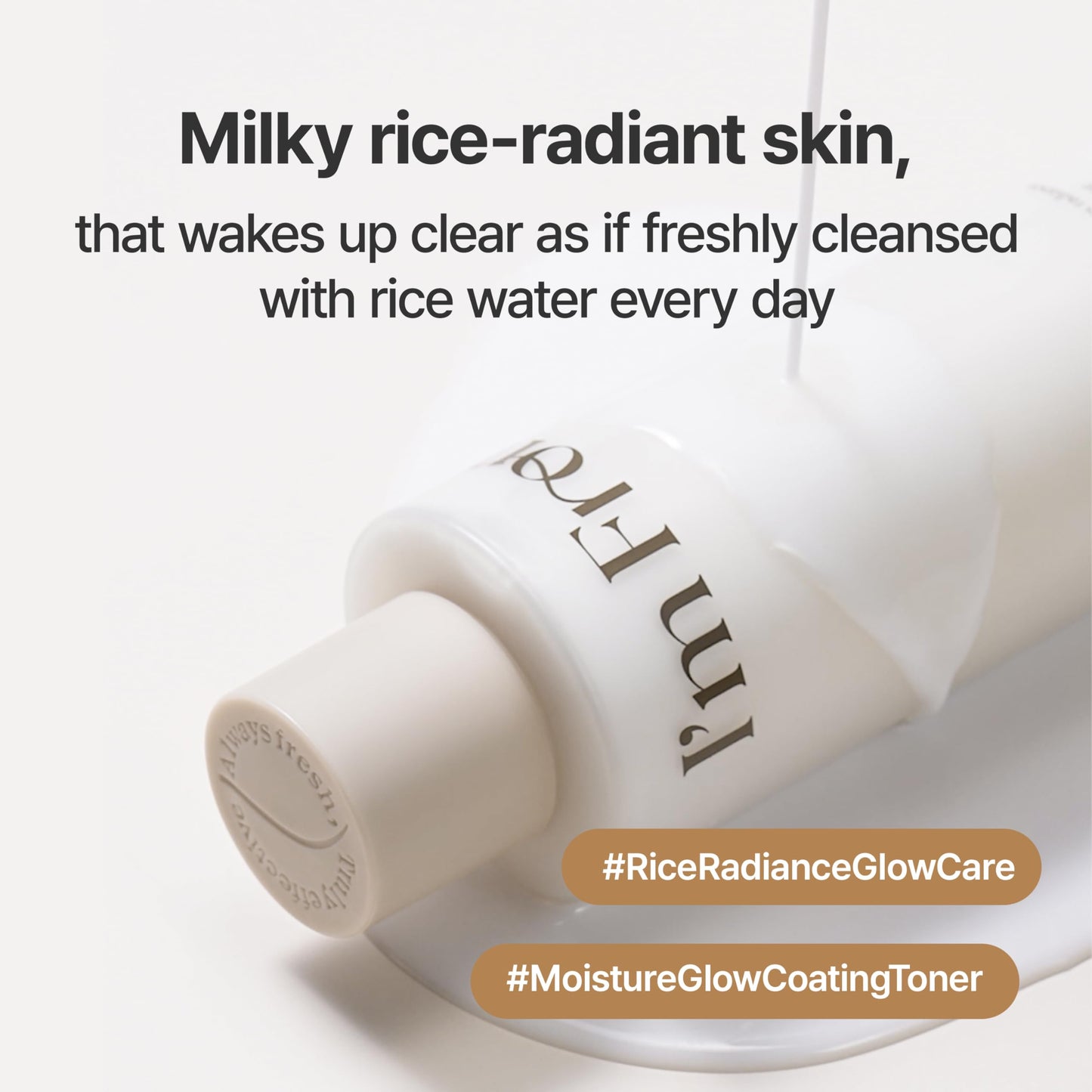 I'm From Rice Toner, Korea Glow Milky Rice Toner, niacinamide, Glass&Dewy, Hydration, Calming, All