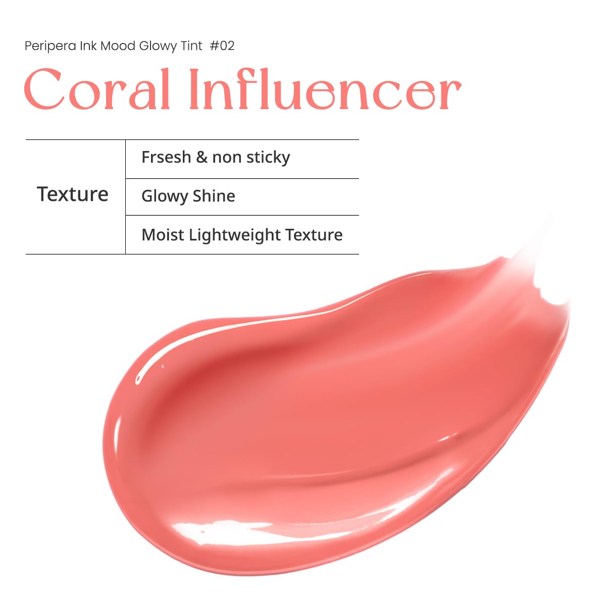 Peripera Ink Mood Glowy Tint (02 CORAL INFLUENCER (NEW))