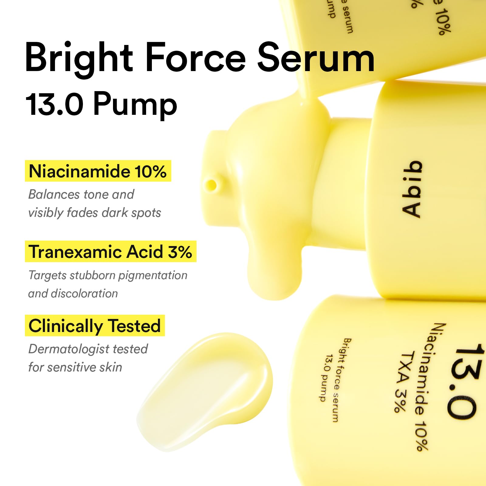 Abib Bright Force Serum 13.0 Pump, 10% Niacinamide + 3% TXA, 1.01 fl.oz, Brightening Serum for