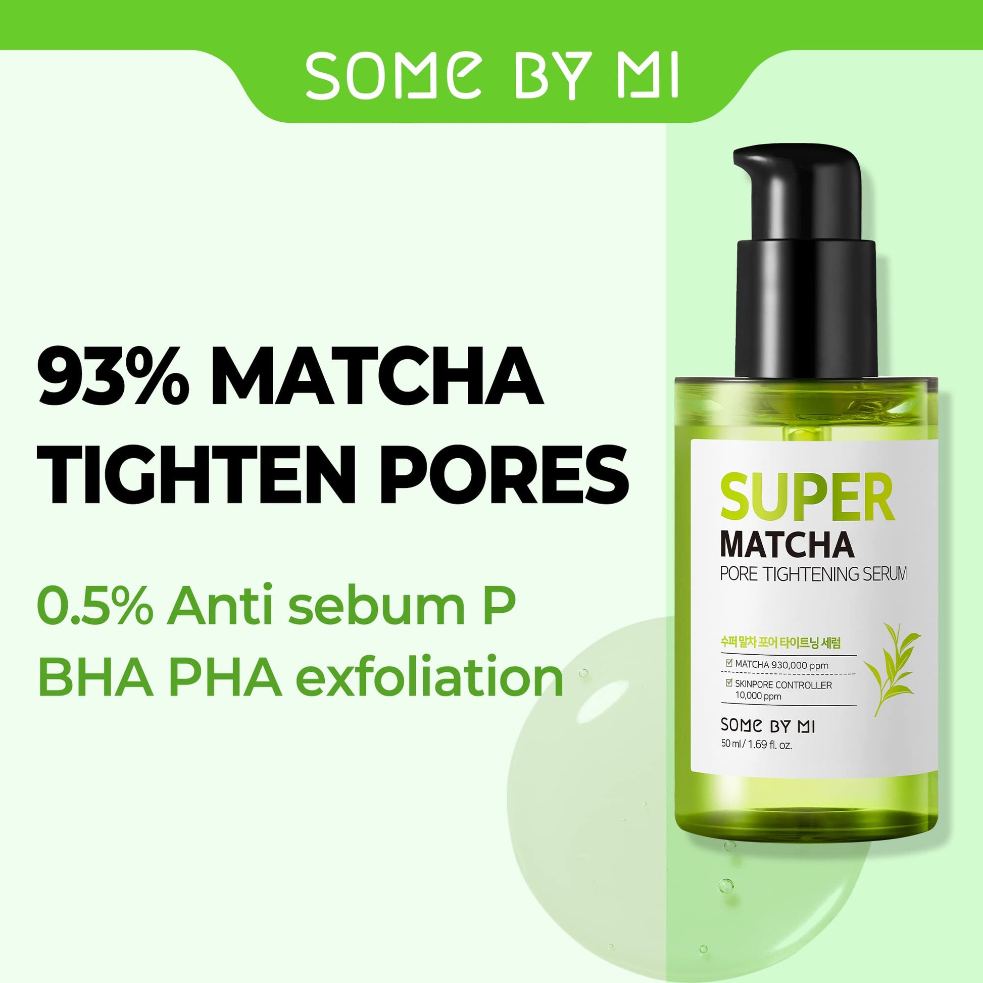 SOME BY MI Super Matcha Pore Tightening Serum - 1.69Oz, 50ml - Made from Match Water for Sensitive
