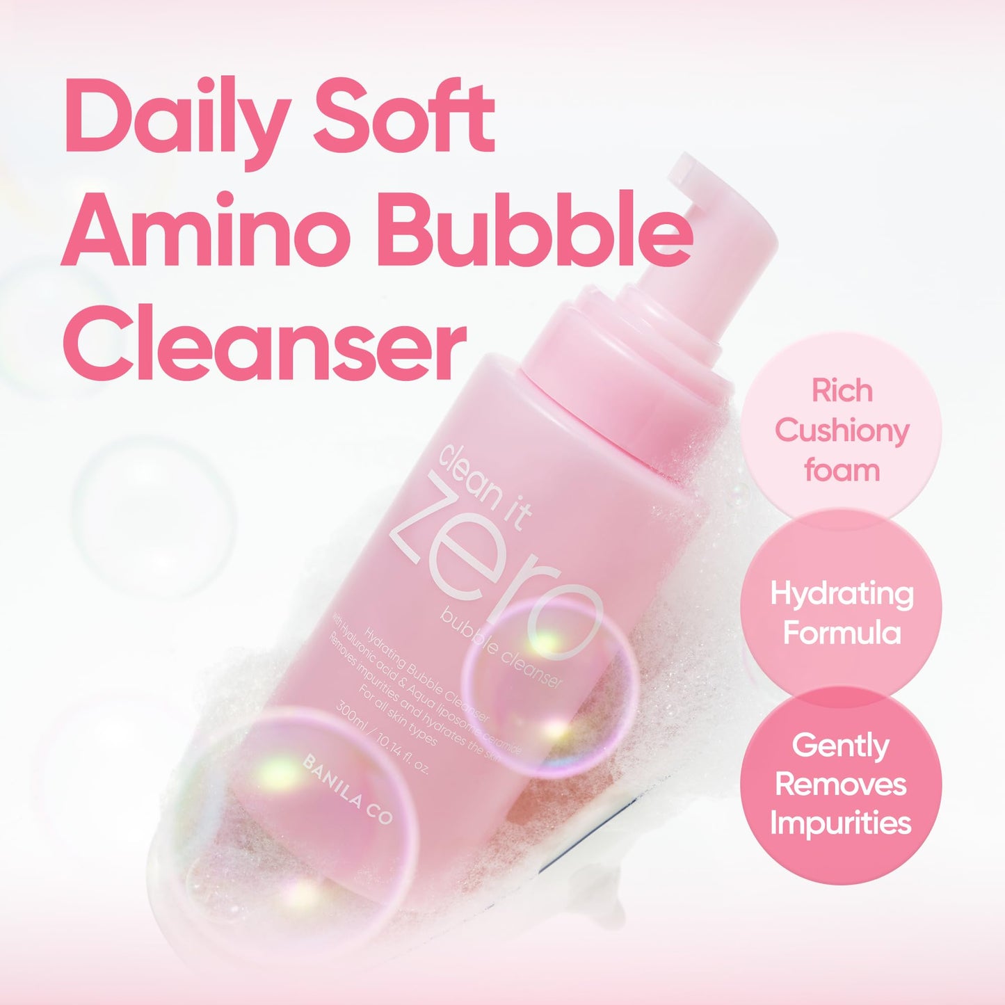 BANILA CO Clean It Zero Amino Bubble Cleanser - pH-Balanced (10.14 fl oz)