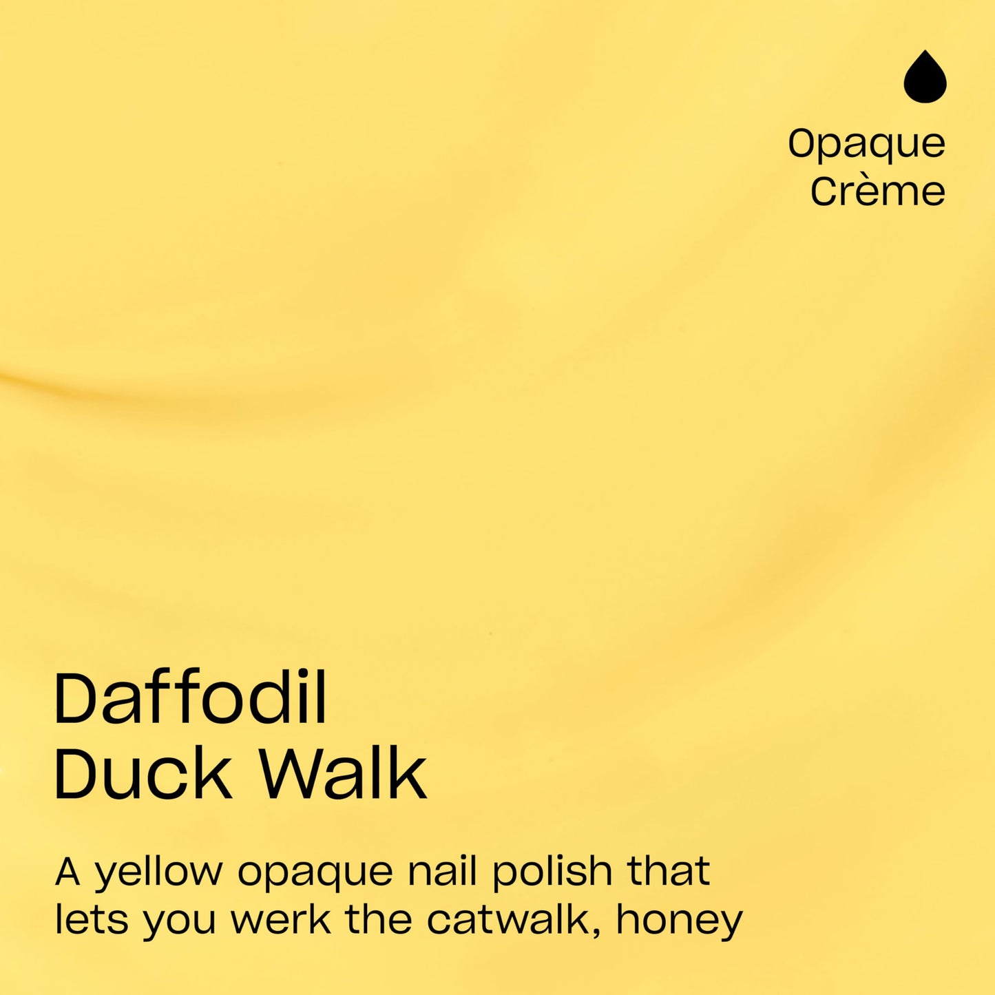 OPI Nail Lacquer Daffodil Duck Walk | Opaque Bright Yellow Crème Chip Resistant Nail Polish | Make